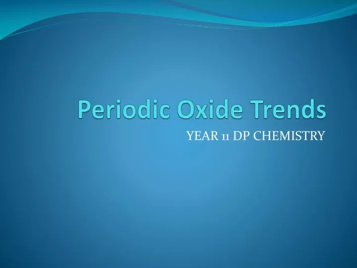 periodic oxide trends