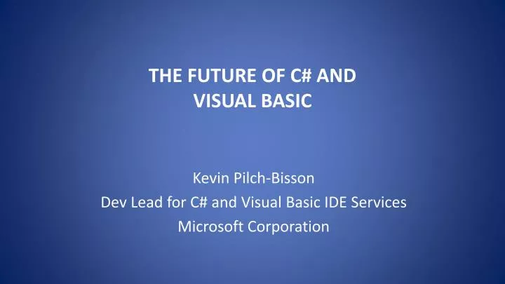 the future of c and visual basic
