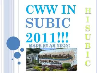 CWW IN SUBIC 2011!!!