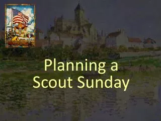Planning a Scout Sunday