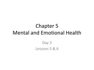 Chapter 5 Mental and Emotional Health