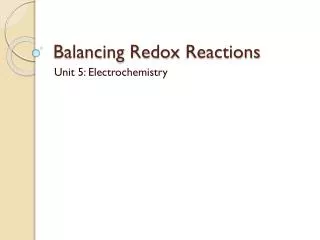 Balancing Redox Reactions