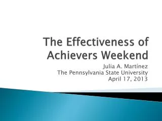 The Effectiveness of Achievers Weekend