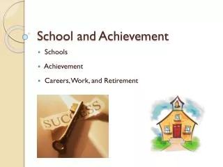 School and Achievement