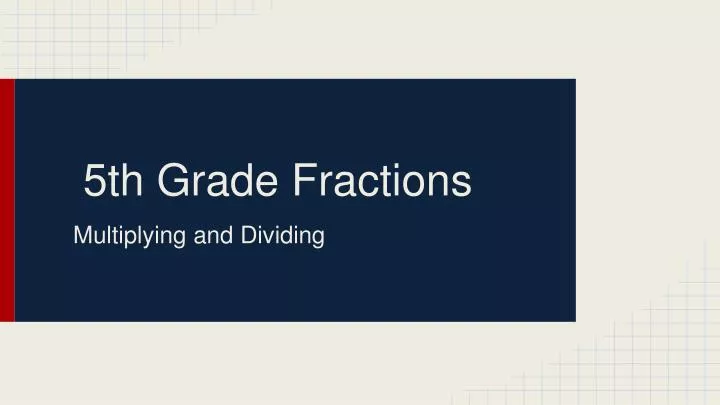 5th grade fractions