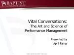 Vital Conversations: The Art and Science of Performance Management - slide 1