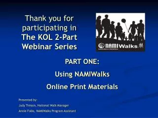 Thank you for participating in The KOL 2-Part Webinar Series
