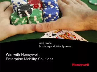 Win with Honeywell: Enterprise Mobility Solutions