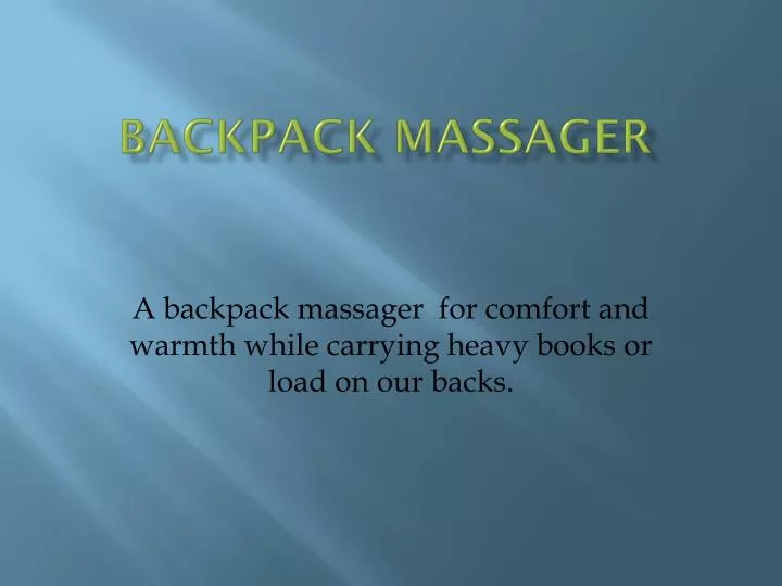 backpack massager