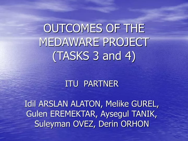 outcomes of the medaware project tasks 3 and 4