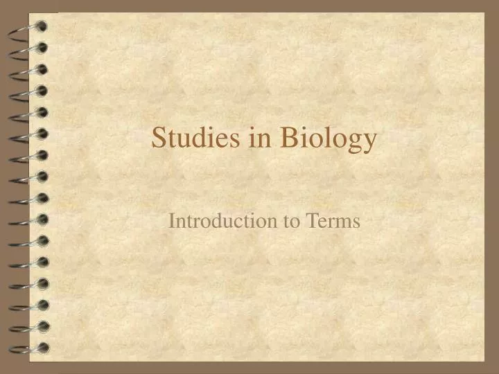 studies in biology