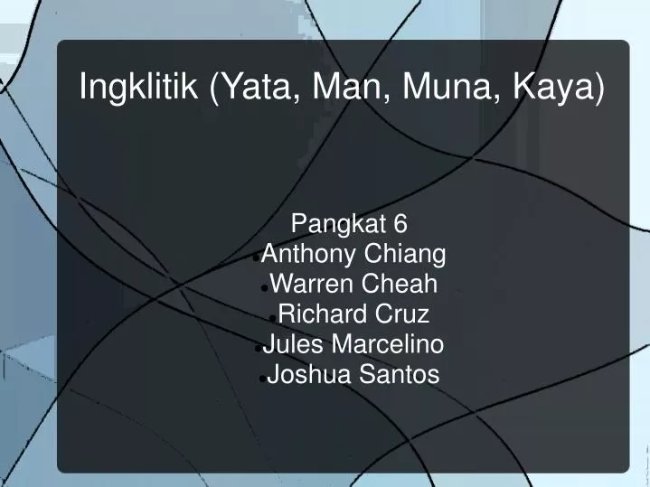 pangkat 6 anthony chiang warren cheah richard cruz jules marcelino joshua santos