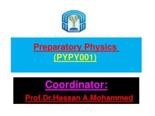 Preparatory Physics (PYPY001 )