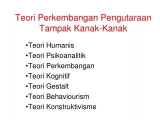 teori perkembangan pengutaraan tampak kanak kanak