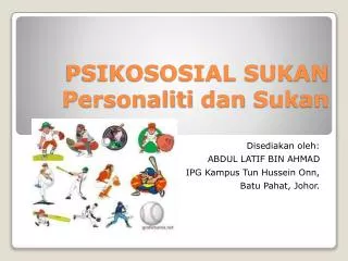 psikososial sukan p ersonaliti dan sukan