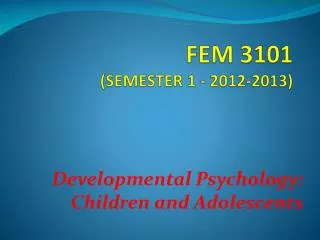 FEM 3101 (S EMESTER 1 - 201 2 -201 3 )