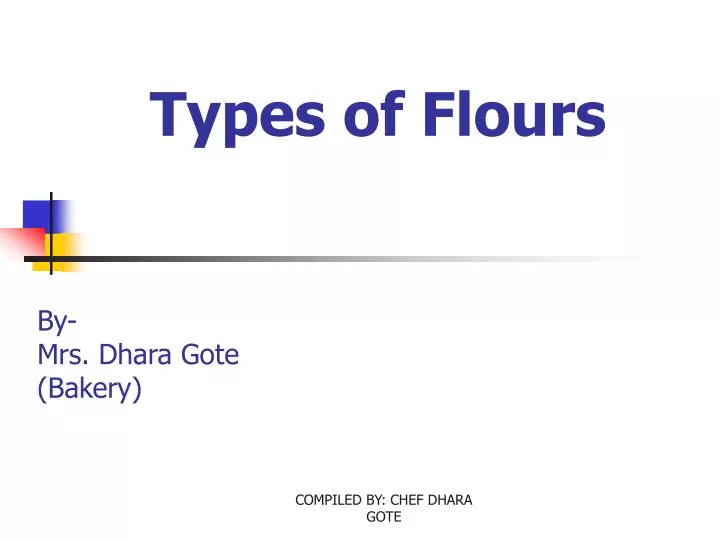 types of flours