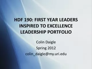 HDF 190: FIRST YEAR LEADERS INSPIRED TO EXCELLENCE LEADERSHIP PORTFOLIO