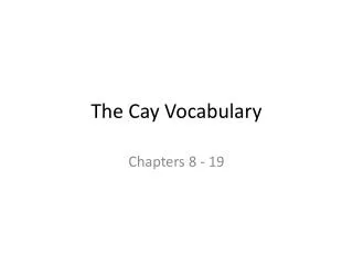 The Cay Vocabulary