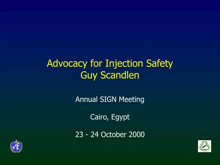 advocacy for injection safety guy scandlen