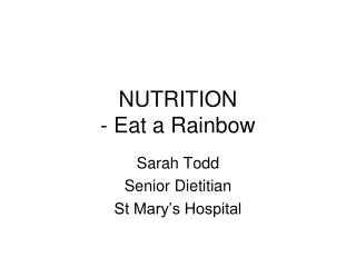 NUTRITION - Eat a Rainbow