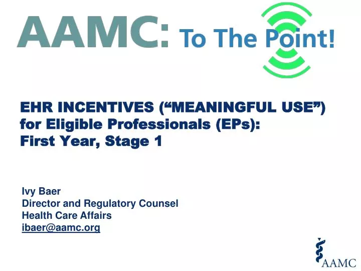 ehr incentives meaningful use for eligible professionals eps first year stage 1