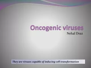 Oncogenic viruses