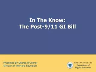 In The Know: The Post-9/11 GI Bill