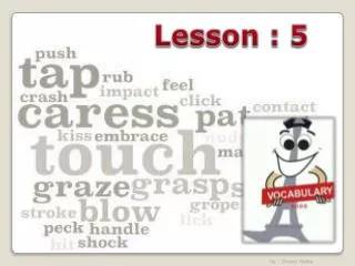 Lesson : 5