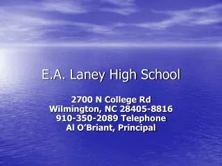 E.A. Laney High School