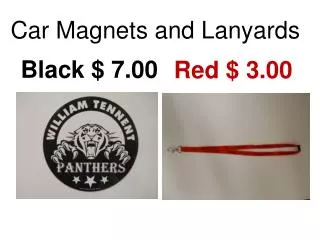 Car Magnets and Lanyards