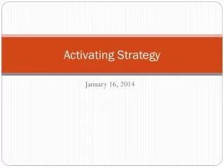 Activating Strategy