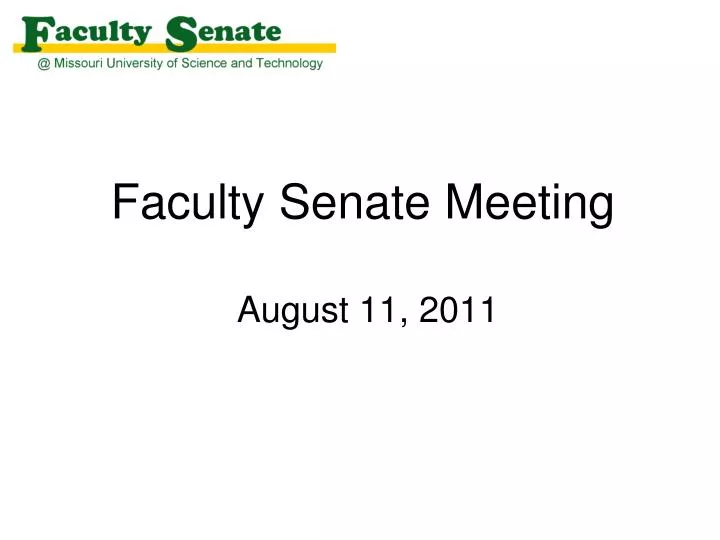 faculty senate meeting august 11 2011