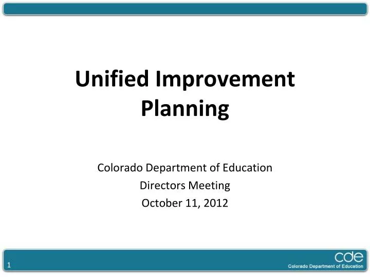 unified improvement planning