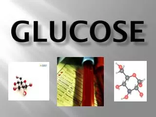 GLUCOSE