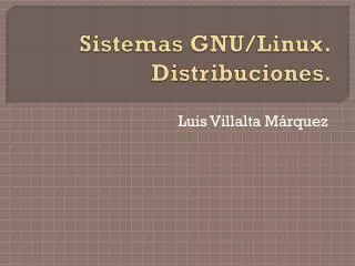 sistemas gnu linux distribuciones