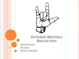 October Monthly Reflection