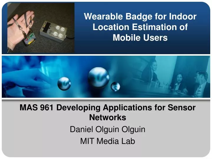 wearable badge for indoor location estimation of mobile users