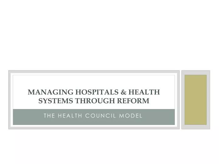 managing hospitals health systems through reform