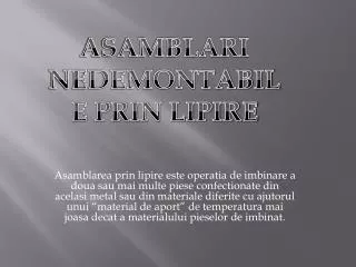 ASAMBLARI NEDEMONTABILE PRIN LIPIRE