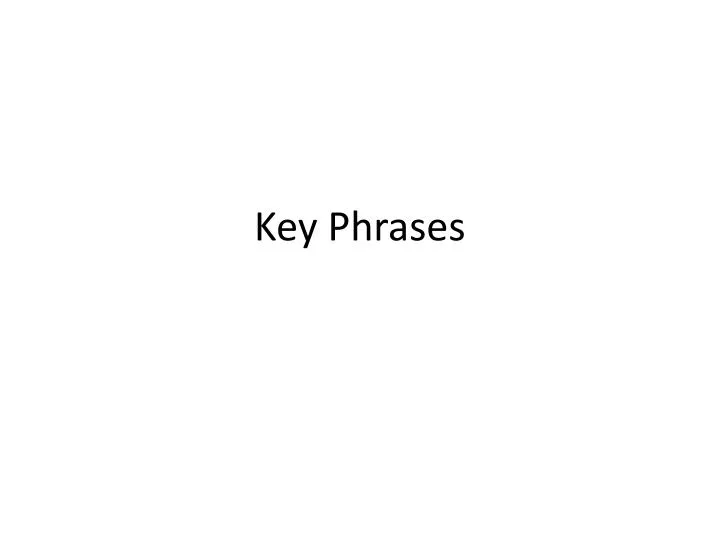 key phrases