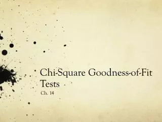 Chi-Square Goodness-of-Fit Tests