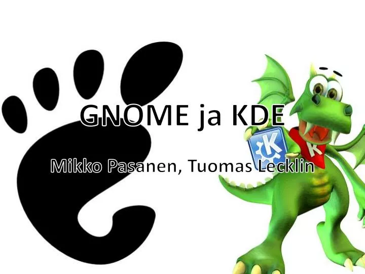 gnome ja kde