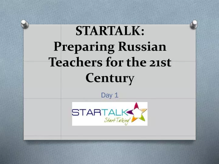 startalk preparing russian teachers for the 21st centur y