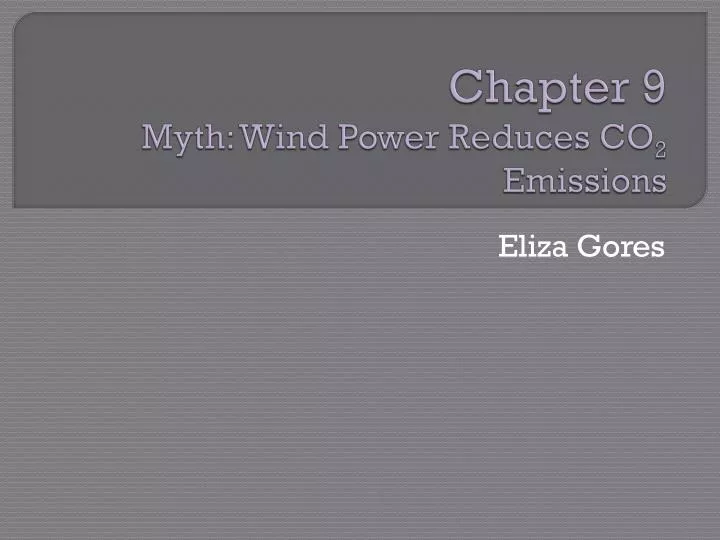 chapter 9 myth wind power reduces co 2 emissions