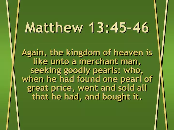 PPT - Matthew 13:45–46 PowerPoint Presentation, free download - ID:2925170