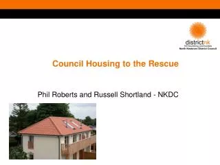 Council Housing to the Rescue