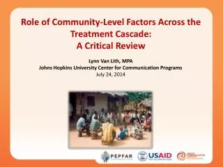 Role of Community-Level Factors Across the Treatment Cascade: A Critical Review