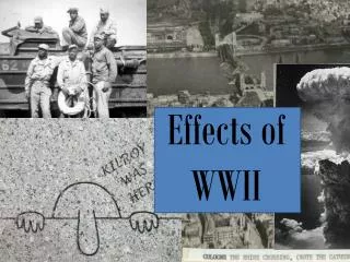 Effects of WWII