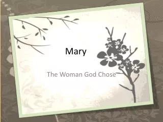 Mary